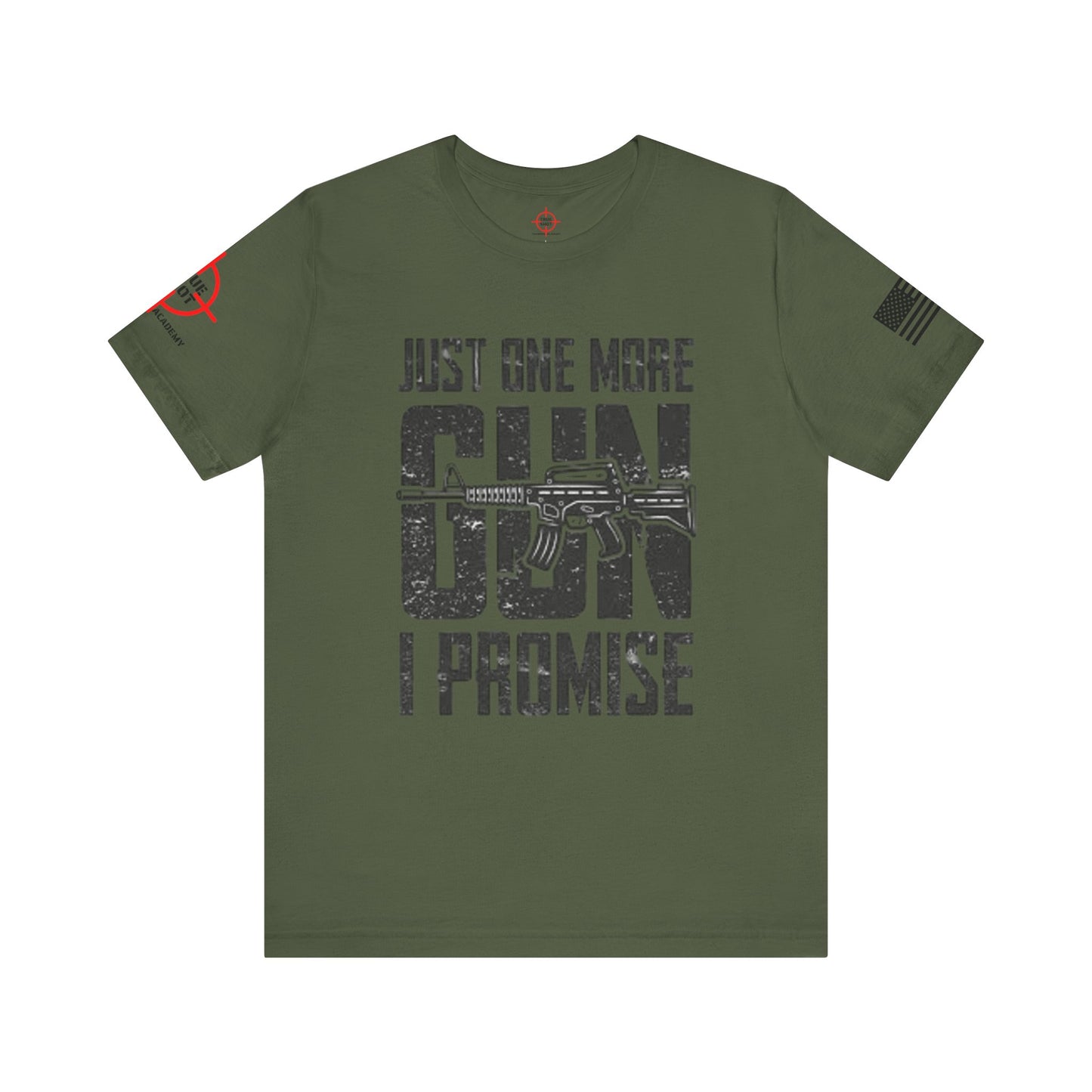 Just One More Gun - Unisex Jersey Short Sleeve Tee