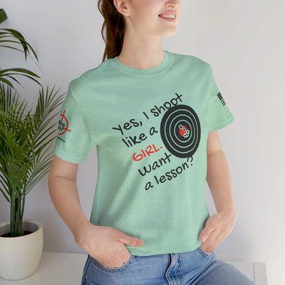 Shoot Like A Girl - Unisex Jersey Short Sleeve Tee