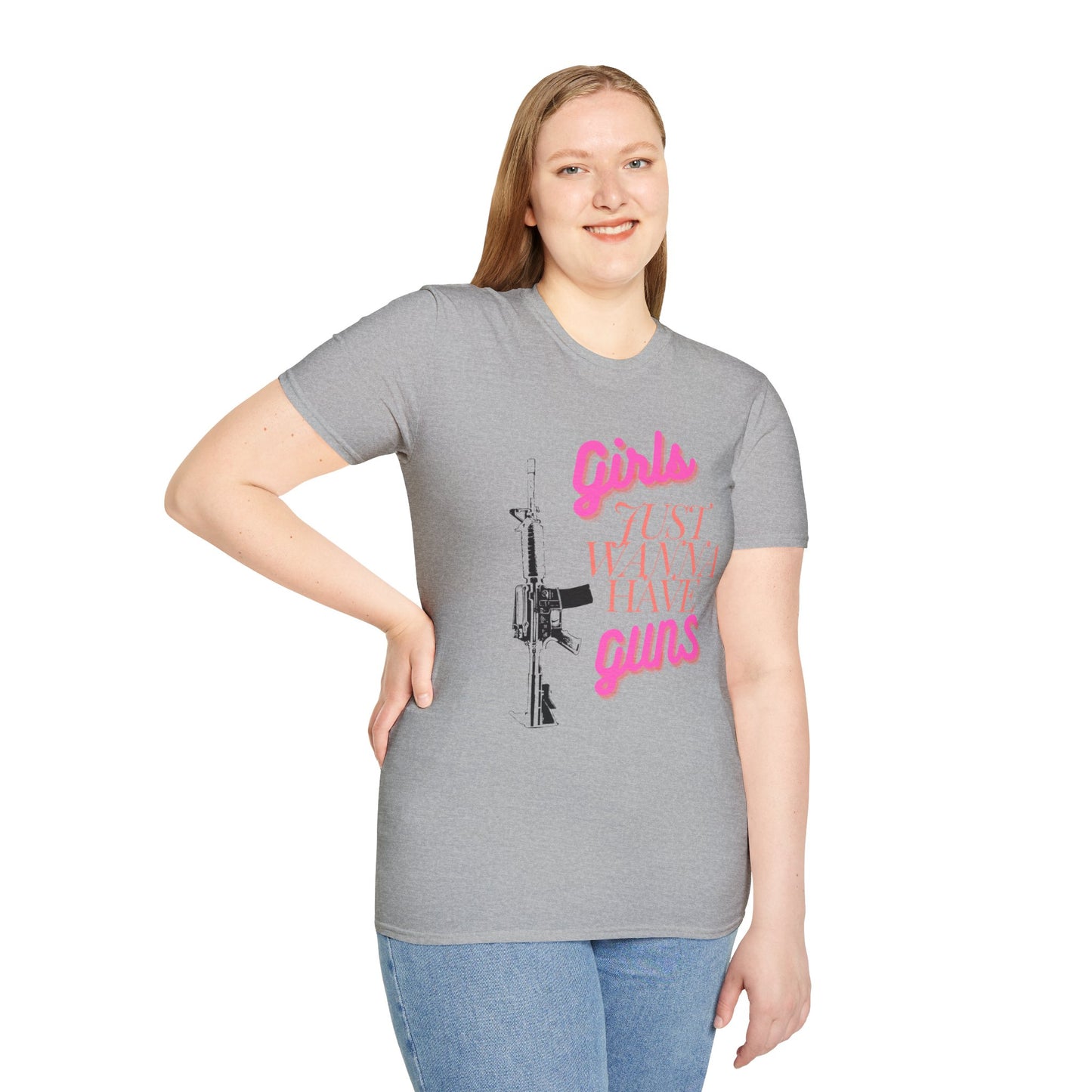 Girls Just Wanna Have GUNS - Unisex Softstyle T-Shirt