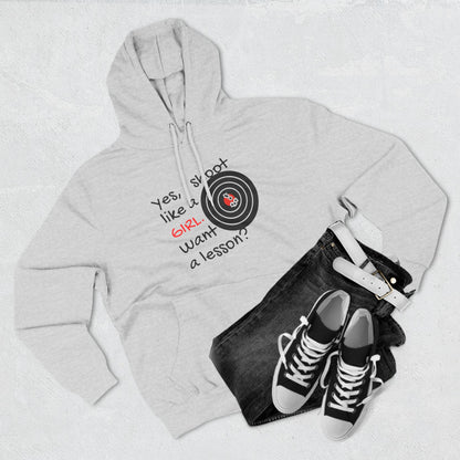 Shoot Like A Girl - Three-Panel Fleece Hoodie