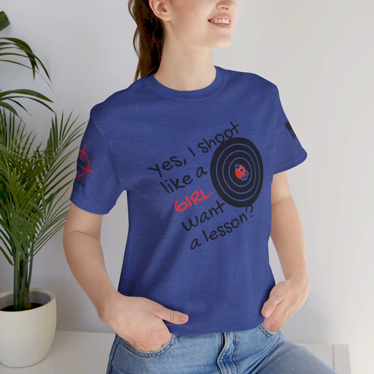 Shoot Like A Girl - Unisex Jersey Short Sleeve Tee