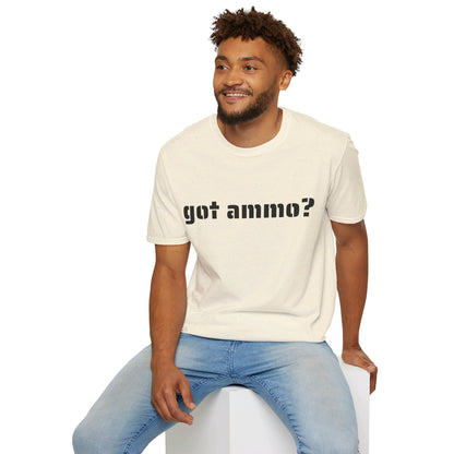 Got Ammo? - Unisex Softstyle T-Shirt