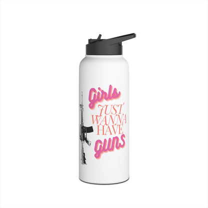 Girls Just Wanna Have GUNS - Stainless Steel Water Bottle, Standard Lid