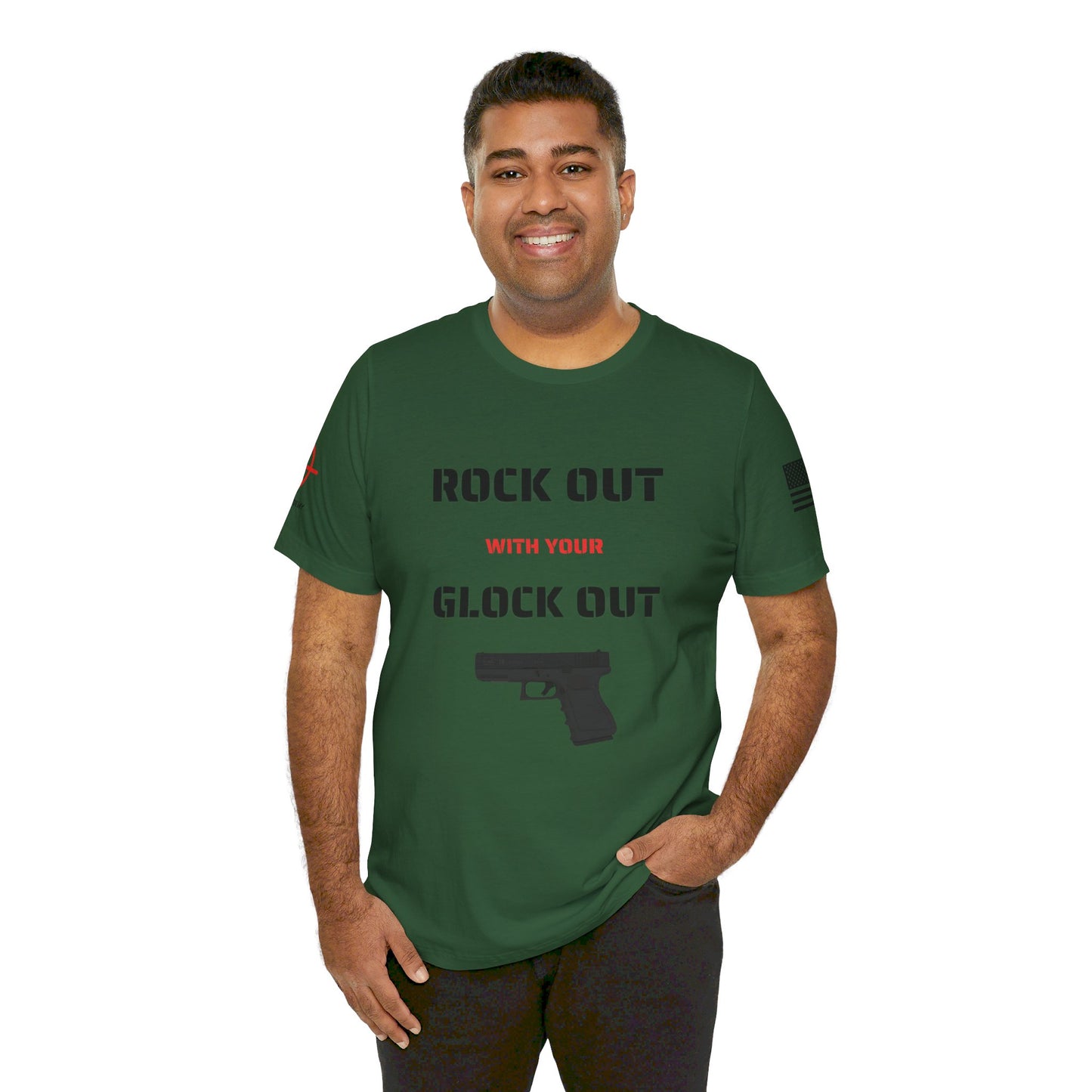 Rock Out with your Glock Out - Unisex Jersey Short Sleeve Tee