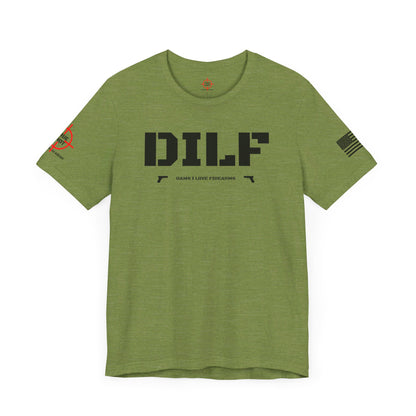 DILF - Unisex Jersey Short Sleeve Tee