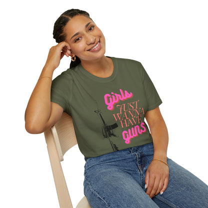 Girls Just Wanna Have Guns - Unisex Softstyle T-Shirt