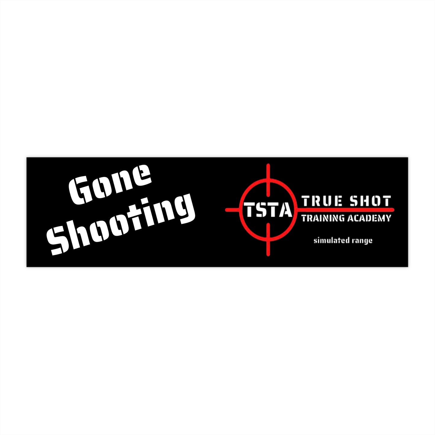 Gone Shooting - Bumper Stickers