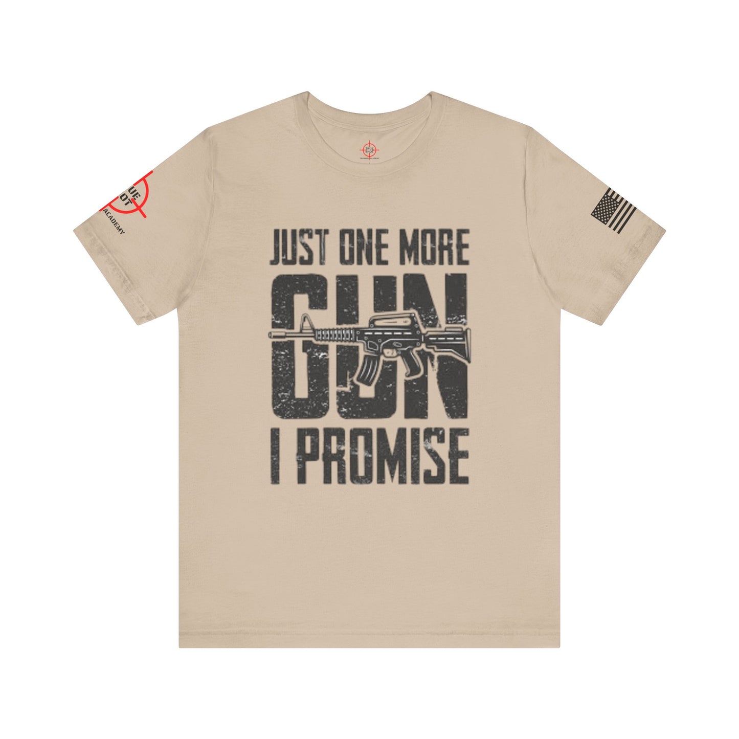 Just One More Gun - Unisex Jersey Short Sleeve Tee