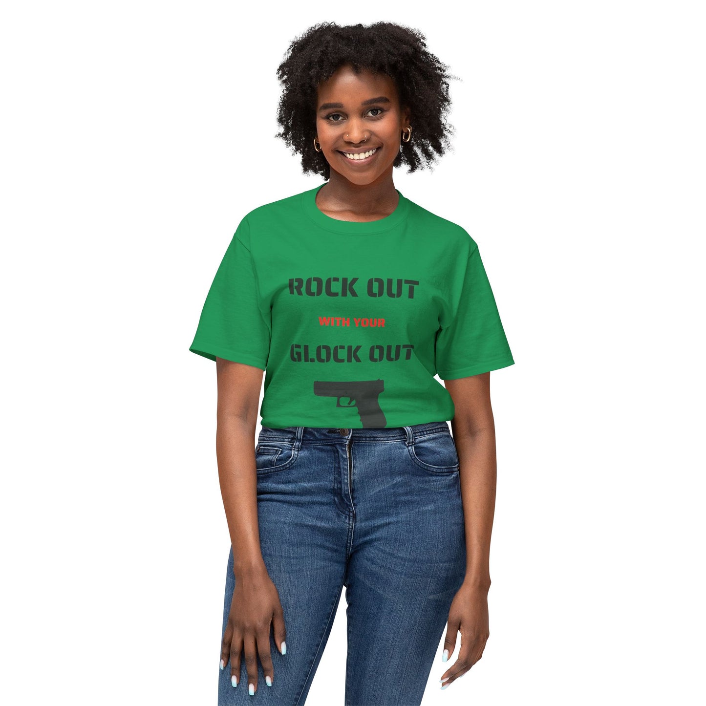 Rock Out With Your Glock Out - Unisex HD Cotton™ T-shirt