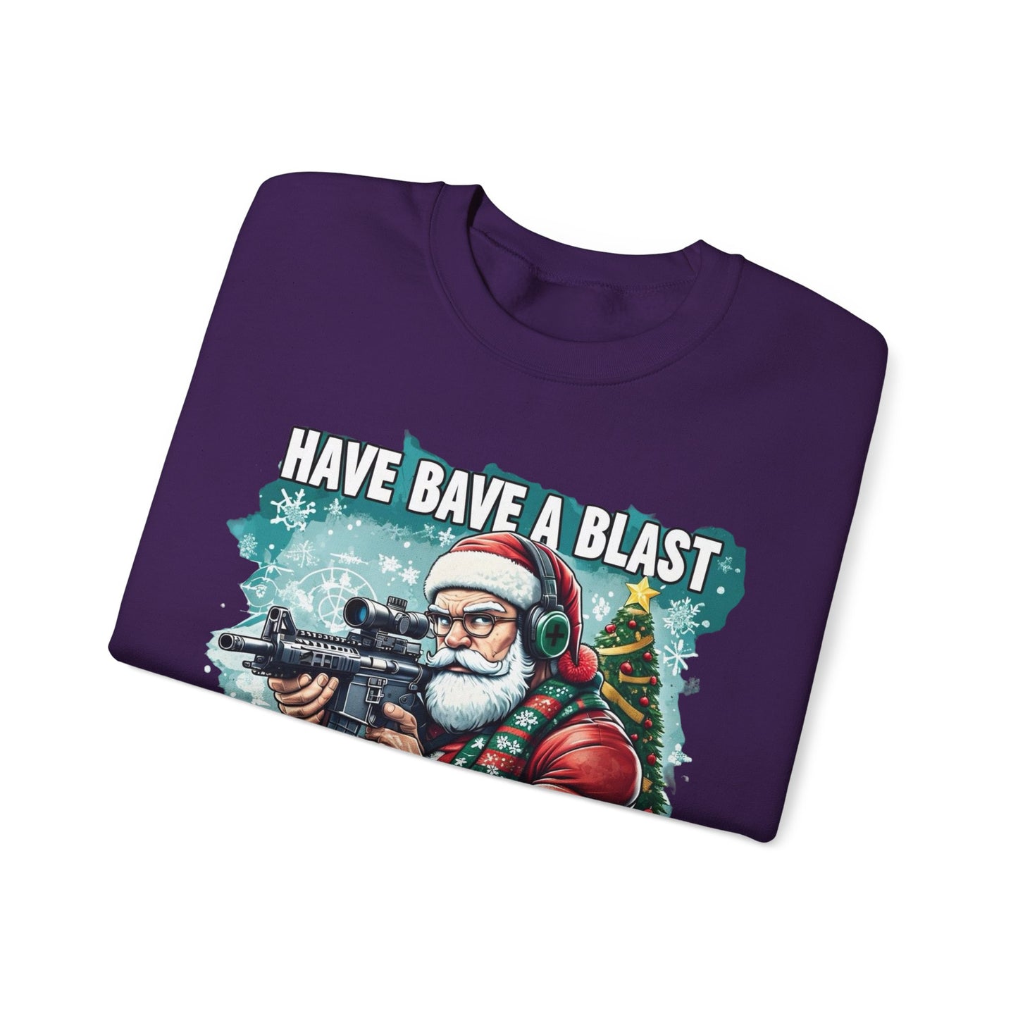 Christmas Sweatshirt - 'Have a Blast This Christmas' Unisex Crewneck