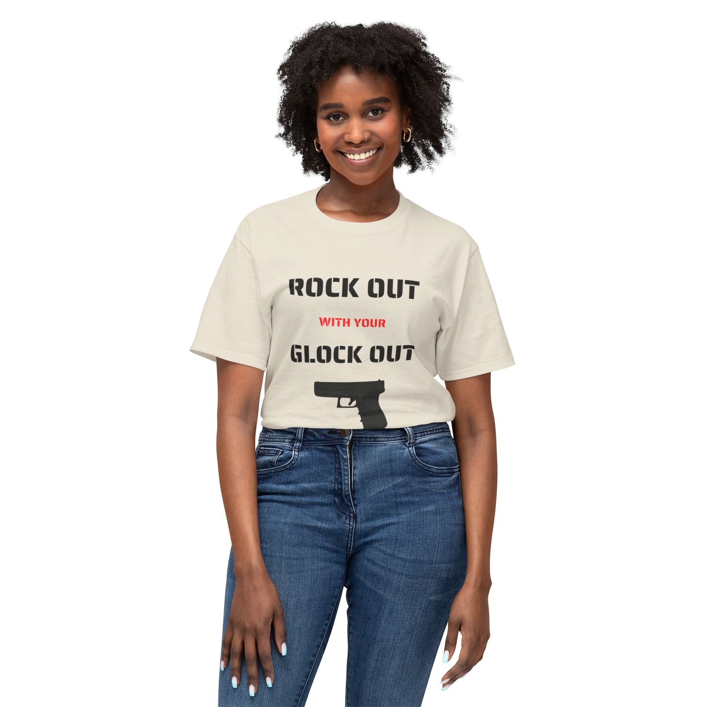 Rock Out With Your Glock Out - Unisex HD Cotton™ T-shirt