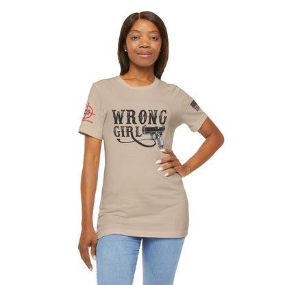 Wrong Girl- Unisex Jersey Short Sleeve Tee