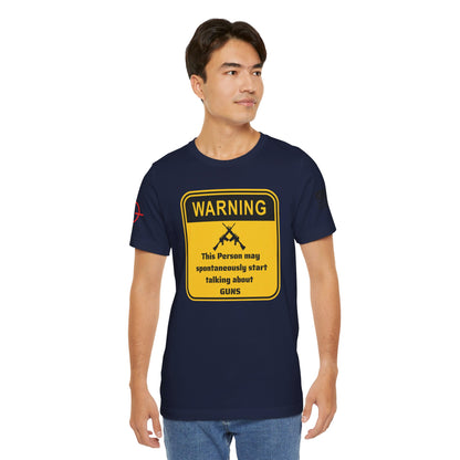 Warning - Unisex Jersey Short Sleeve Tee