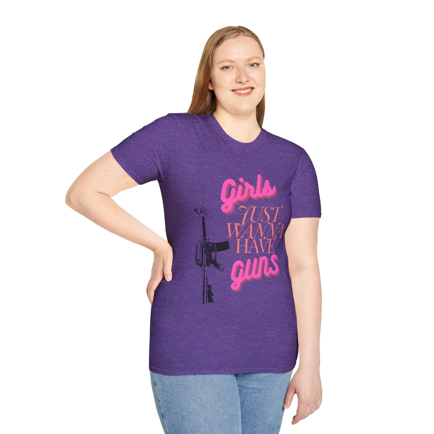 Girls Just Wanna Have Guns - Unisex Softstyle T-Shirt