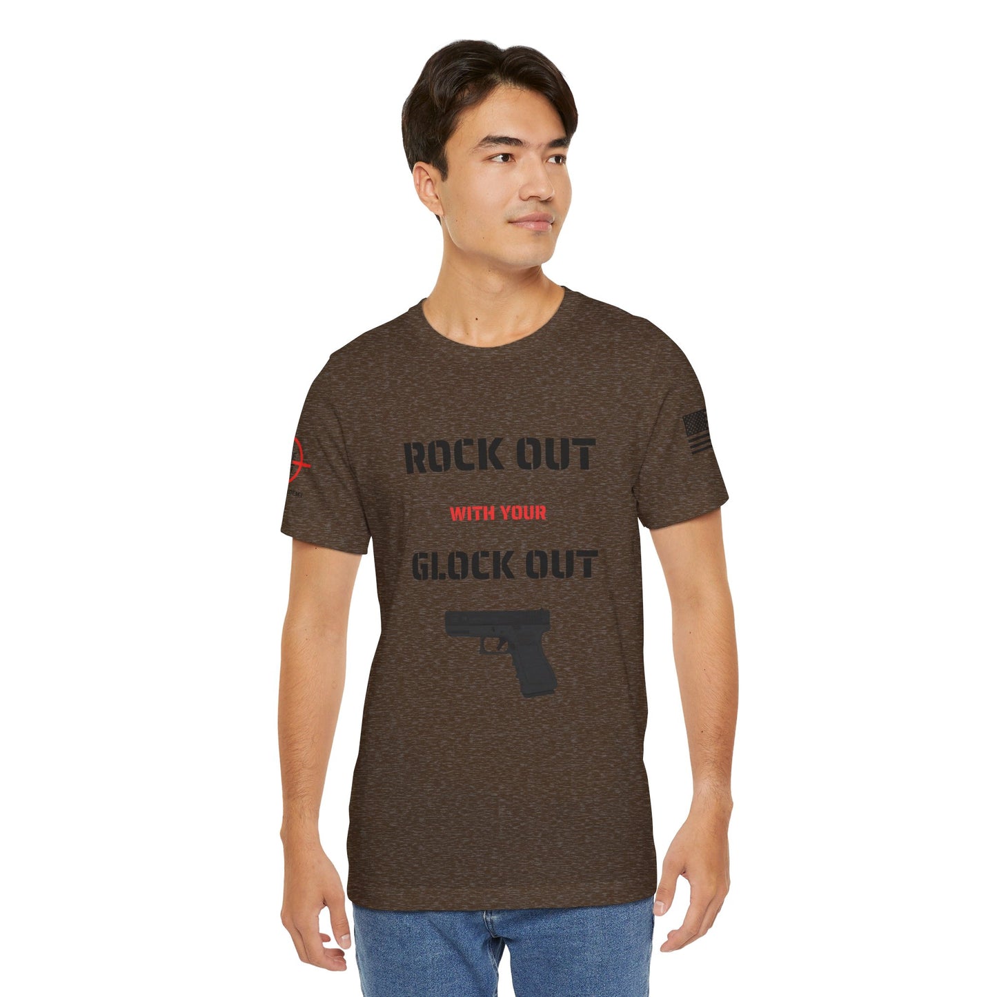 Rock Out with your Glock Out - Unisex Jersey Short Sleeve Tee