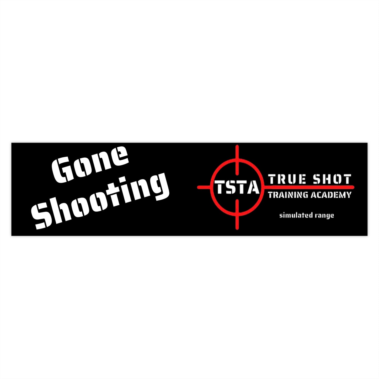 Gone Shooting - Bumper Stickers