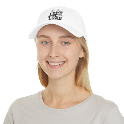 Live Laugh Lock n Load - Low Profile Baseball Cap